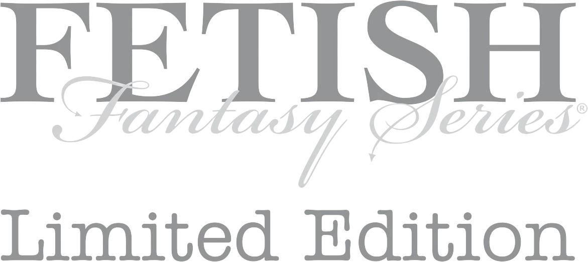 Fetish Fantasy Limited Edition